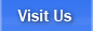 Visit Us
